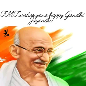 Gandhi Jayanthi – October 2nd